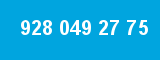 928 049 27 75